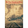 By the Hands of Men, Book Two: Charlotte Through the Ocean of Fire