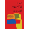 Plans and the Structure of Behavior