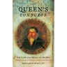 The Queen's Conjuror: The Life and Magic of Dr. Dee