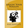 Joggin' Your Noggin: Fun and Challenging Word Games for Seniors