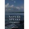 Nature Speaks of Love and Sorrow