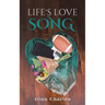 Life's Love Song