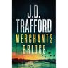 Merchants Bridge: A Legal Thriller