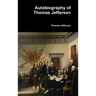 Autobiography of Thomas Jefferson