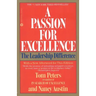 A Passion for Excellence: The Leadership Difference