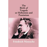 The Birth Of Tragedy Or Hellenism And Pessimism