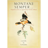 Montani Semper... Snapshots From An Appalachian Family Album