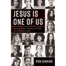 Jesus Is One of Us