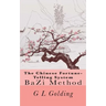 The Chinese Fortune-Telling System Bazi