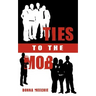 Ties to the Mob