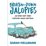 Broken-Down Jalopies and Other Short Stories: Perspective Changes Everything