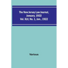 The New Jersey Law Journal, January, 1922; Vol. XLV. No. 1. Jan., 1922