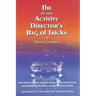 The all-new Activity Director's Bag of Tricks