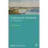 Postcolonial Literatures in Context