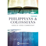 Philippians & Colossians Commentary