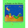 A Snake on the Moon