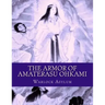 The Armor of Amaterasu Ohkami