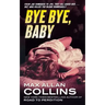 Bye Bye, Baby