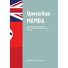 Operation MAMBA: SOE, NKVD and the deterioration in Anglo-Soviet relations during the Second World War