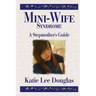 Mini-Wife Syndrome - A Stepmother's Guide