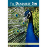 The Deadliest Sin: A Penetrating Look at the Poison of Pride in a Leader