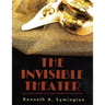 The Invisible Theater: An Experiment in Group Stage Presentation
