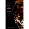 Crude Chronicles: Indigenous Politics, Multinational Oil, and Neoliberalism in Ecuador