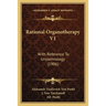 Rational Organotherapy V1: With Reference To Urosemiology (1906)