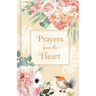 Prayers from the Heart (Devotional)