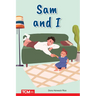 Sam and I: Prek/K: Book 6