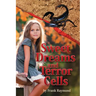 Sweet Dreams and Terror Cells
