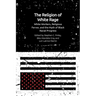 The Religion of White Rage: White Workers, Religious Fervor, and the Myth of Black Racial Progress