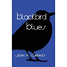 Blackbird Blues