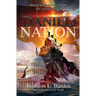 Daniel Nation: When Christians Take a Stand in Civil Government