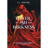 Tower of Ash and Darkness