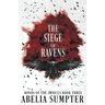 The Siege of Ravens