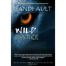 Wild Justice: A WILD Mystery Short Story