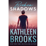 Broken Shadows: Shadows Landing #5