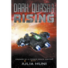 Dark Quasar Rising