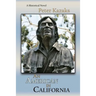 An American in California: A Historical Novel
