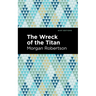 The Wreck of the Titan