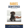 Rabies Demystified: Doctor's Secret Guide