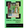 Voices in Dialogue: Reading Women in the Middle Ages
