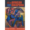 The New African Diaspora