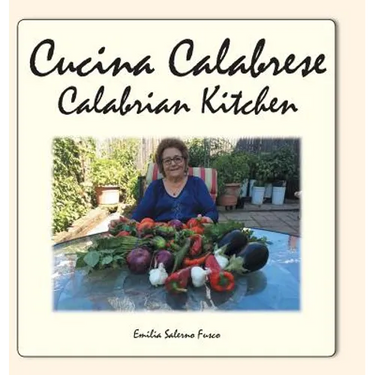 Cucina Calabrese: Calabrian Kitchen