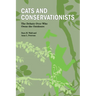 Cats and Conservationists: The Debate Over Who Owns the Outdoors