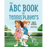 The ABC Book for Tennis Players