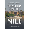 Treachery on the Nile: A New Michael Vaux Novel