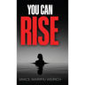 You Can Rise
