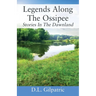 Legends Along The Ossipee: Stories In The Dawnland